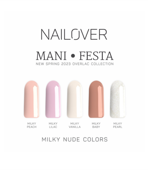 MANI-FESTA NEW OVERLAC MILKY NUDE COLOR COLLECTION  - NAILOVER