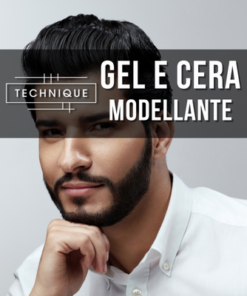 GEL E CERA MODELLANTE
