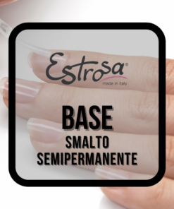 BASE SMALTO SEMIPERMANENTE ESTROSA
