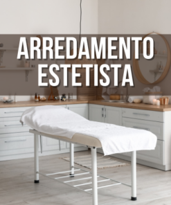 ARREDAMENTO ESTETISTA