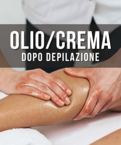 Olio e crema dopocera