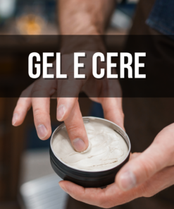 GEL E CERE
